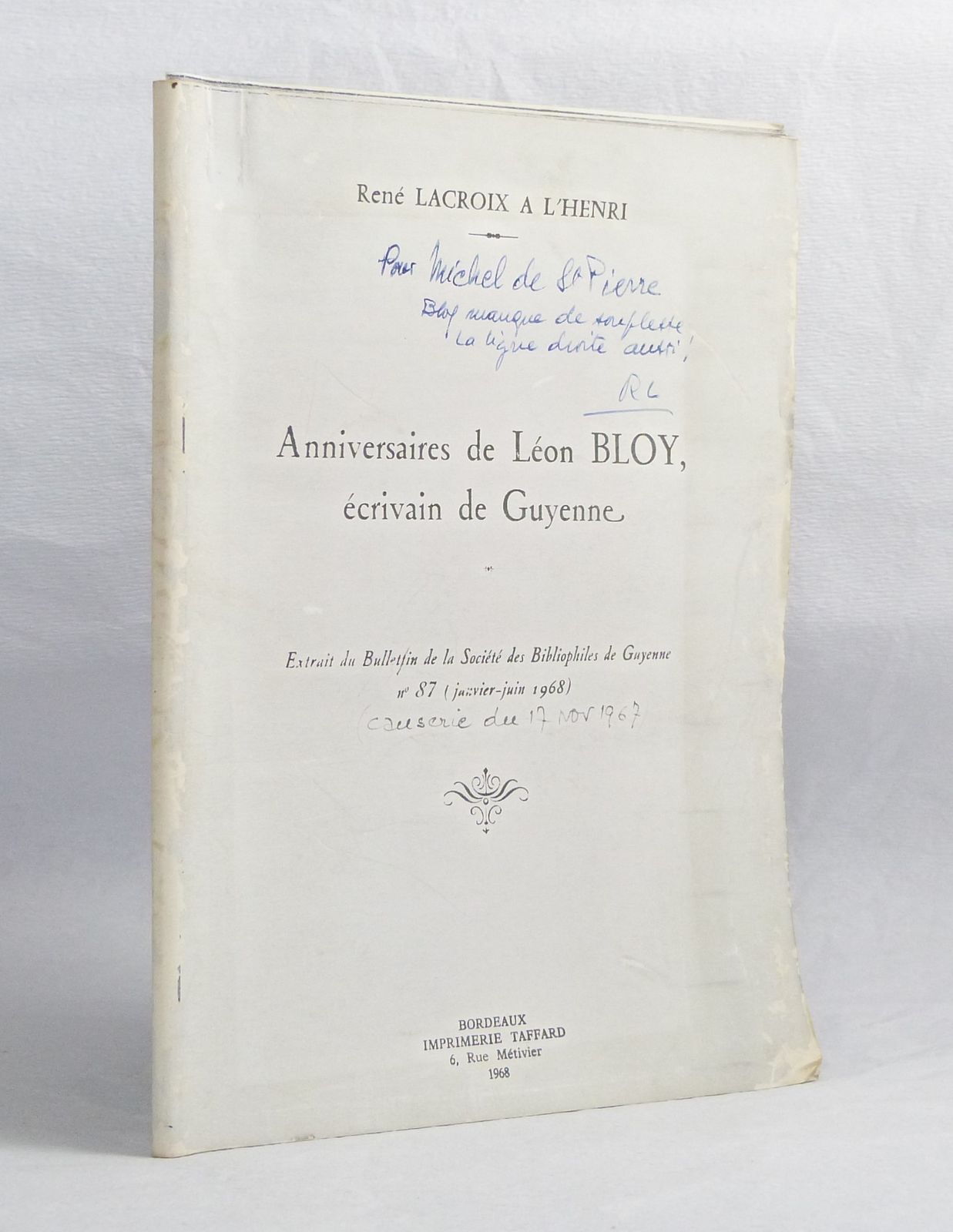 Anniversaires de Léon BLOY, écrivain de Guyenne