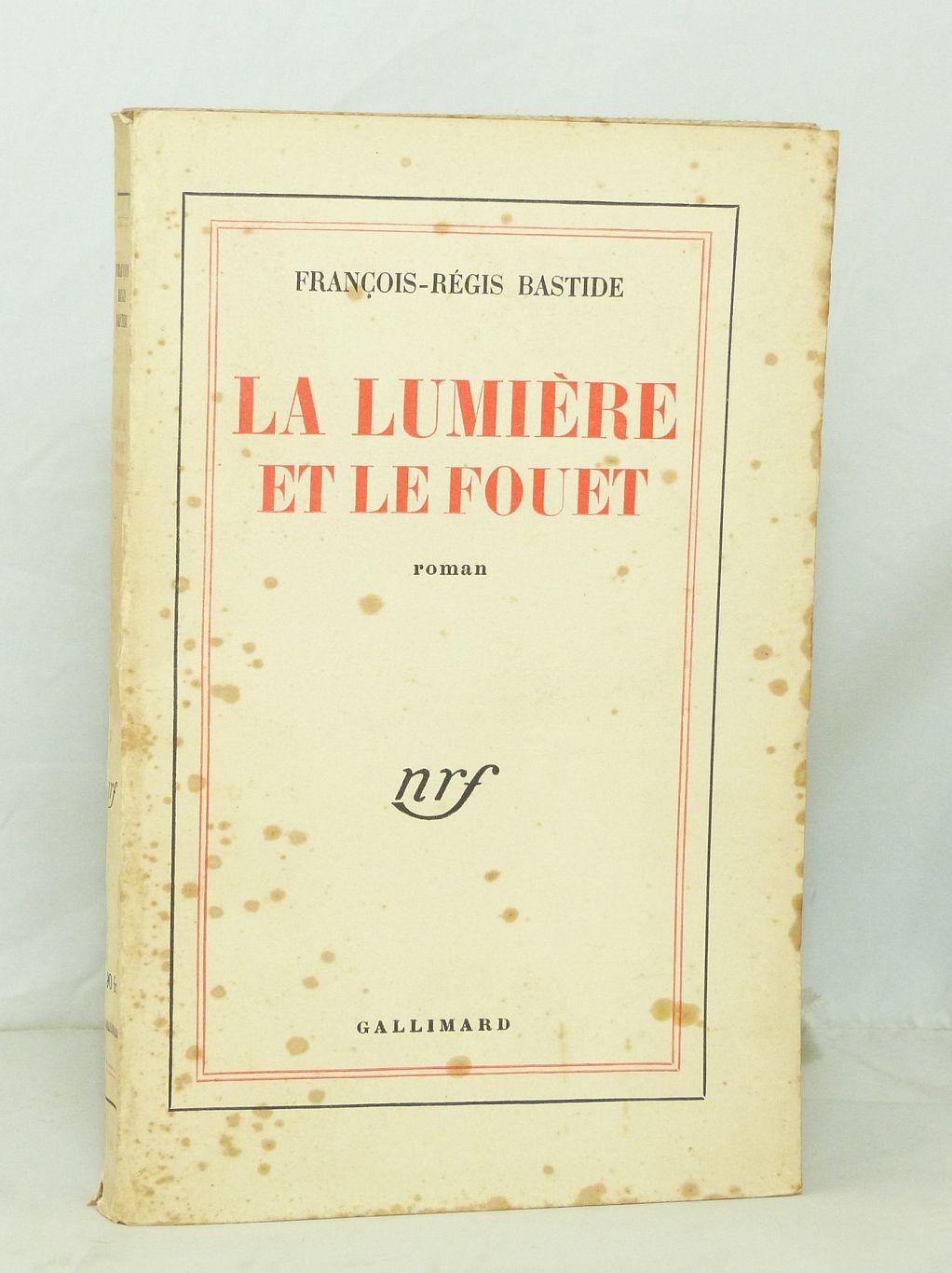 La lumière et le fouet