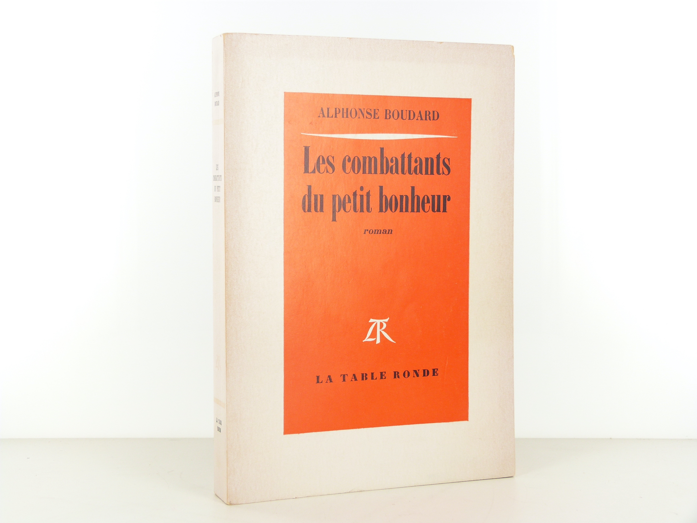 Les combattants du petit bonheur