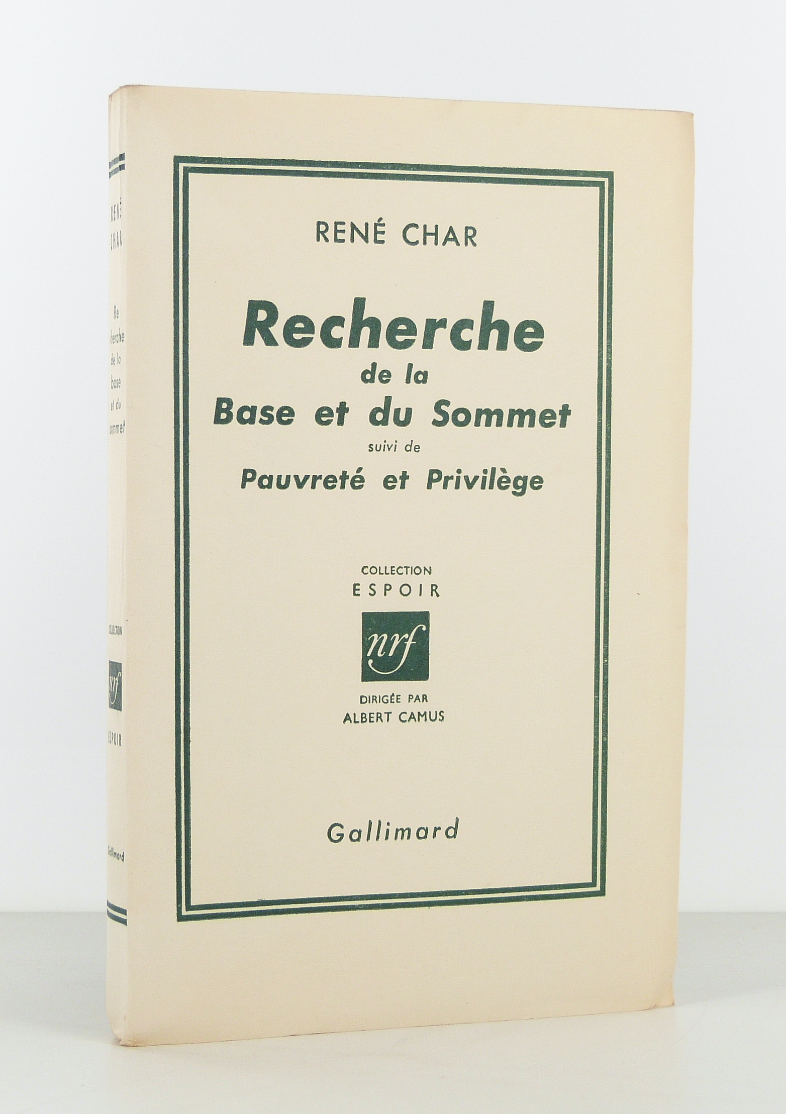 Recherche de la Base et du Sommet, suivi de Pauvreté et Privilège