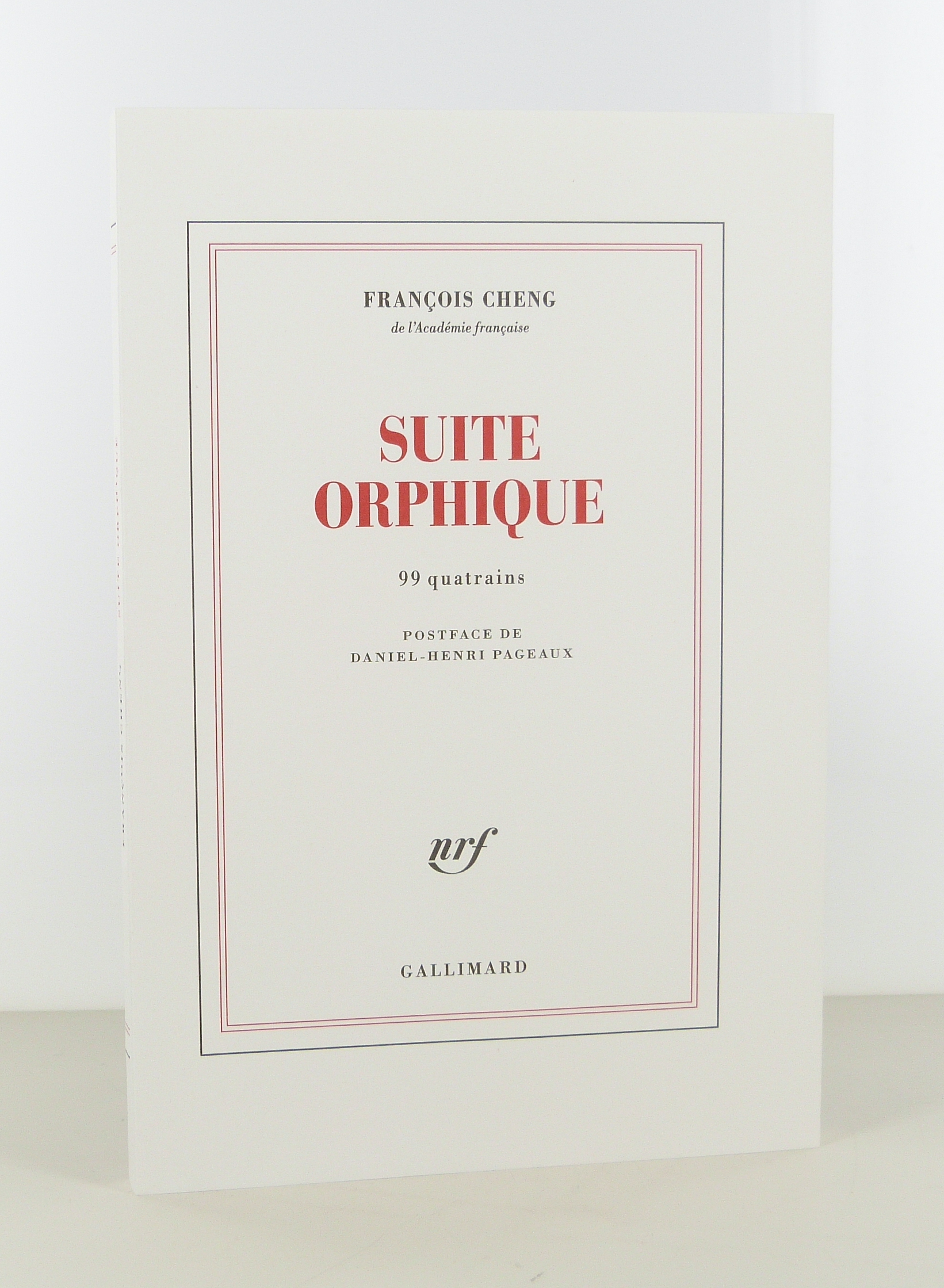 Suite orphique: 99 quatrains.