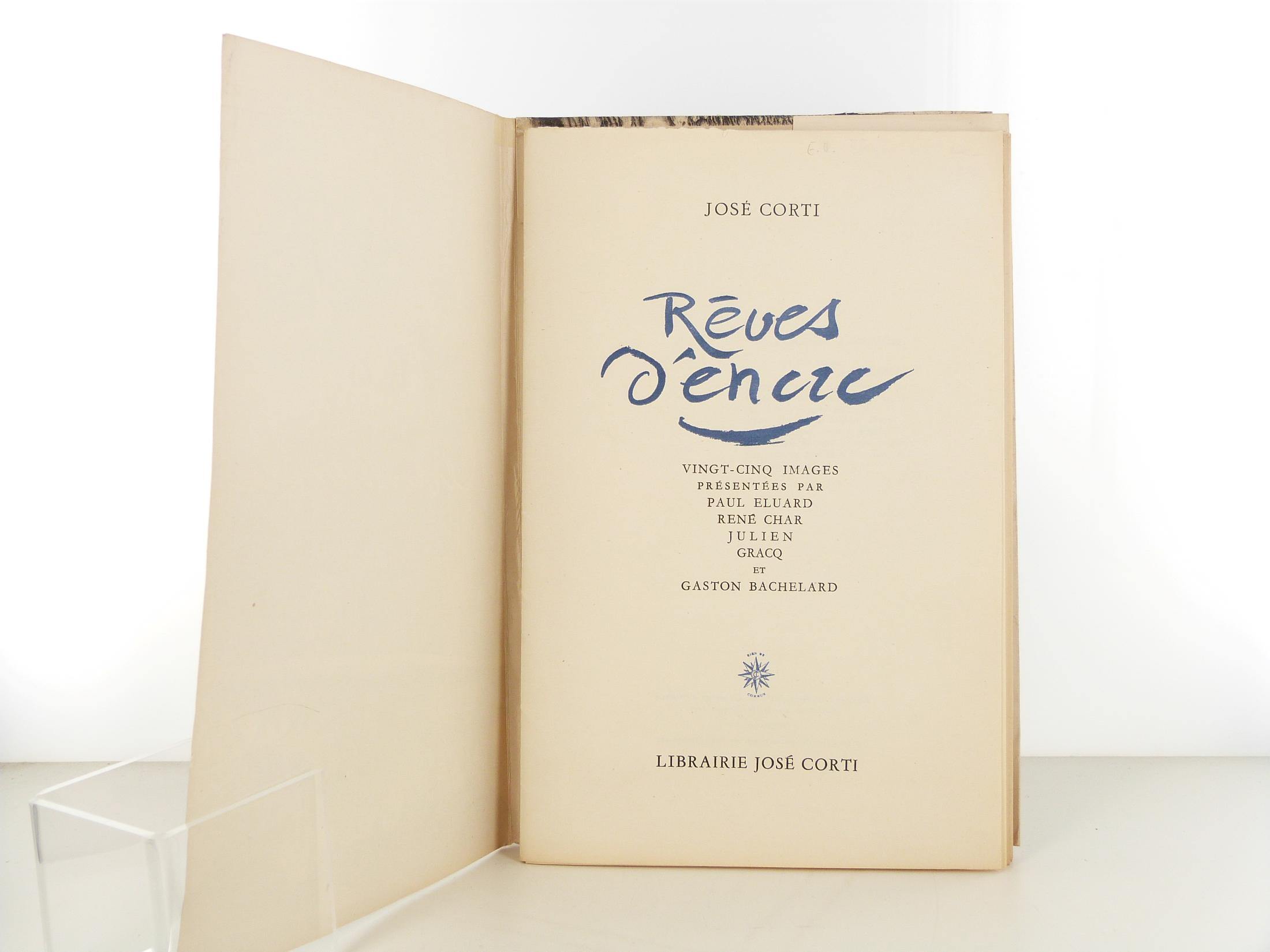 Page de titre de l'édition originale de Rêves d'encre de José Corti