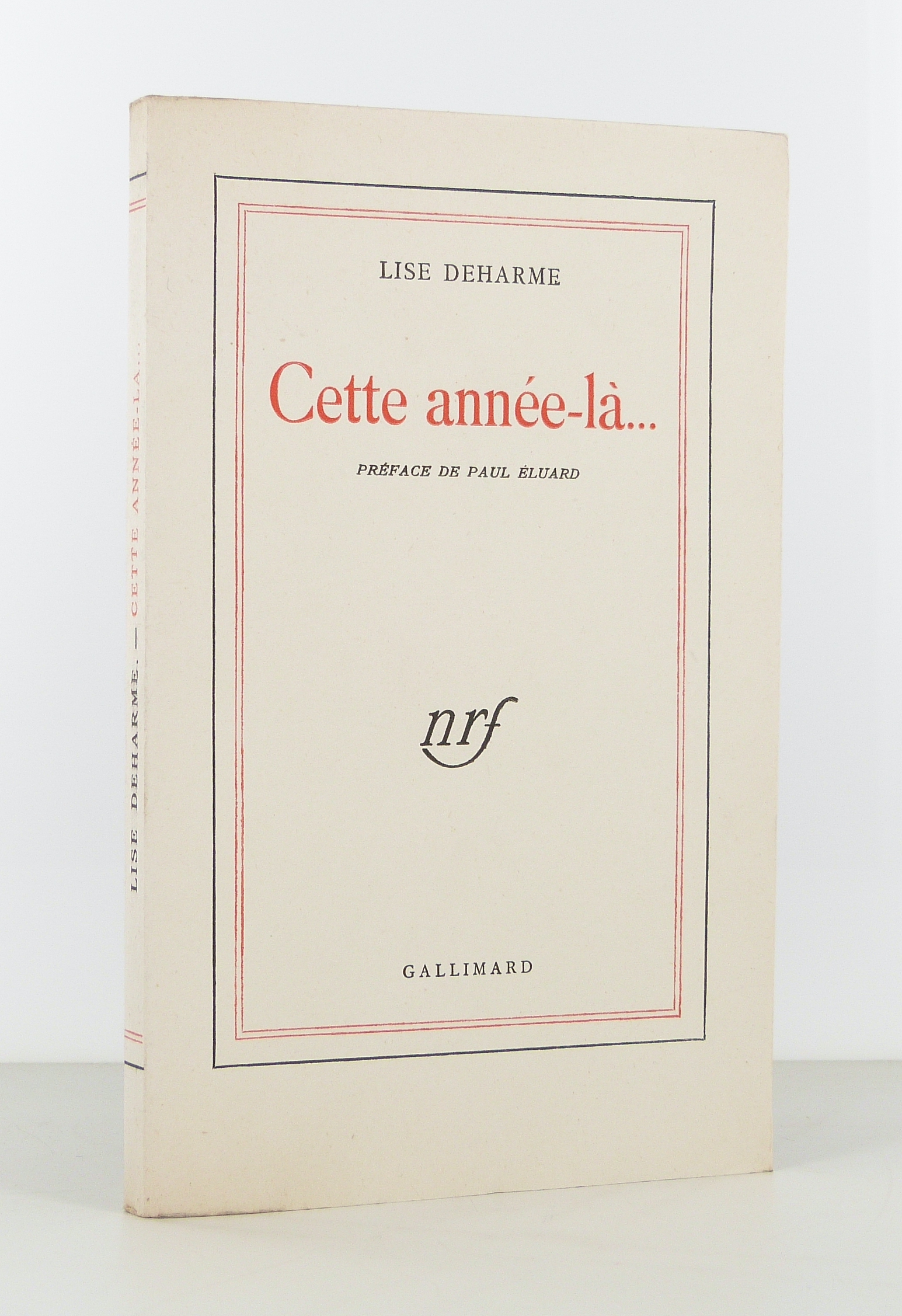 Cette année-là... Préface de Paul Éluard