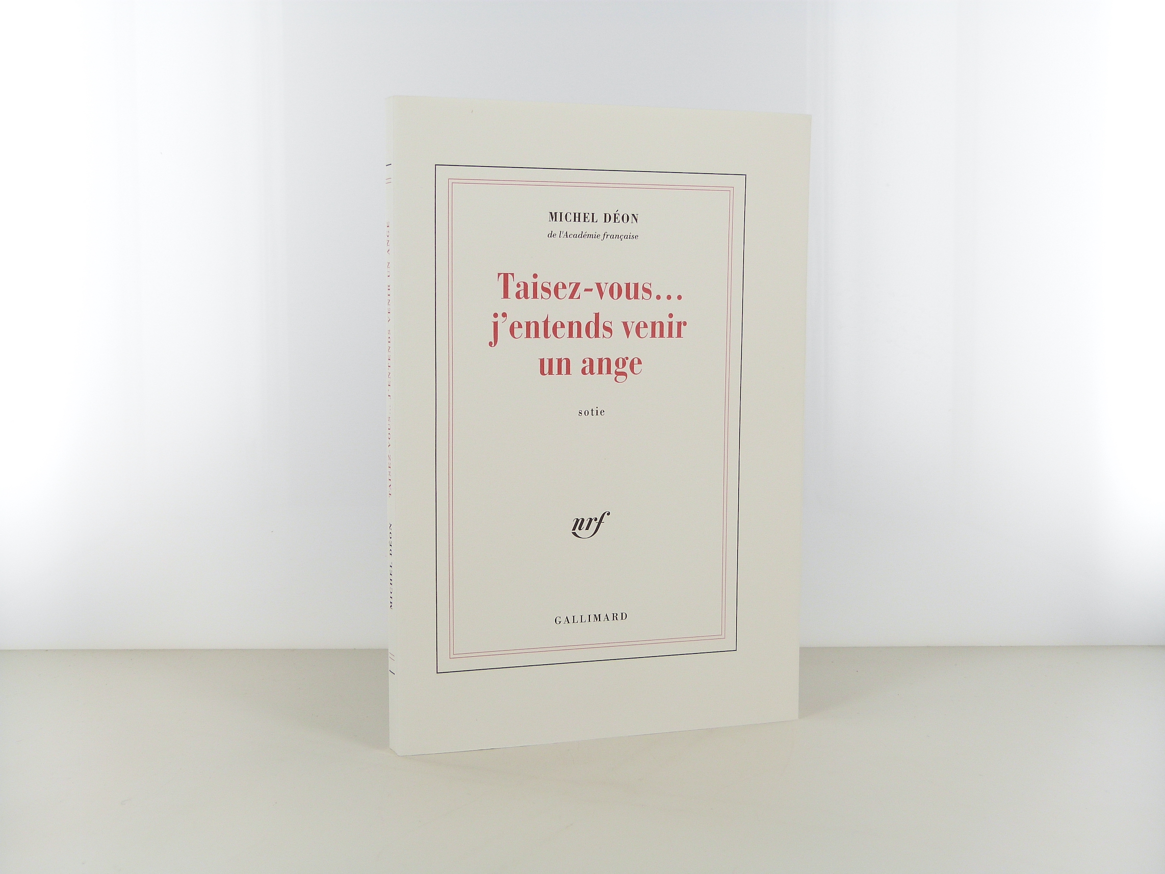 Taisez-vous, j'entends venir un ange