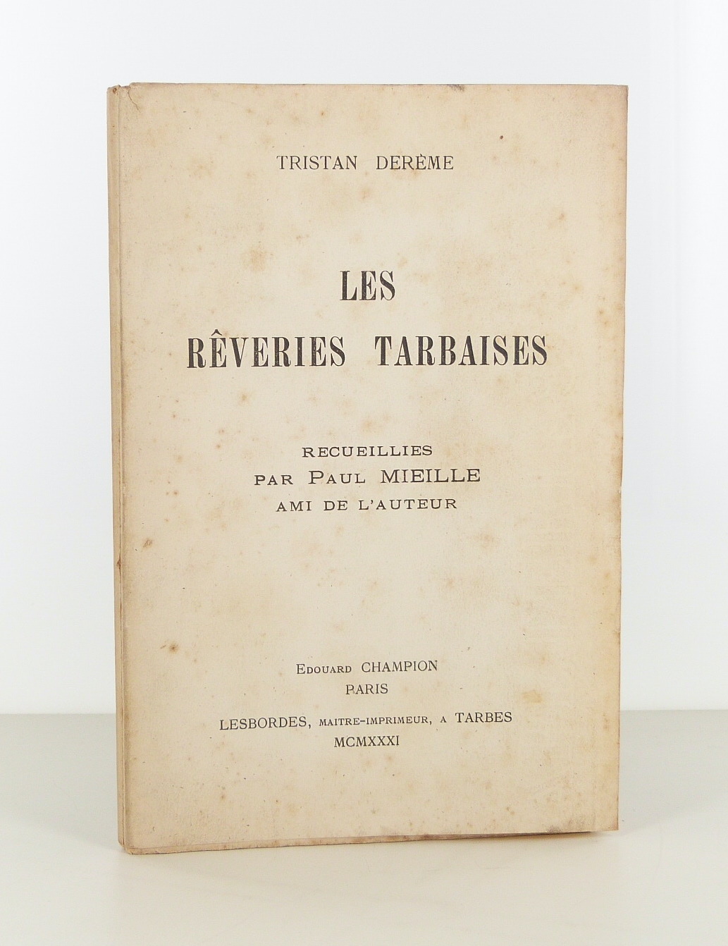 Les rêveries tarbaises