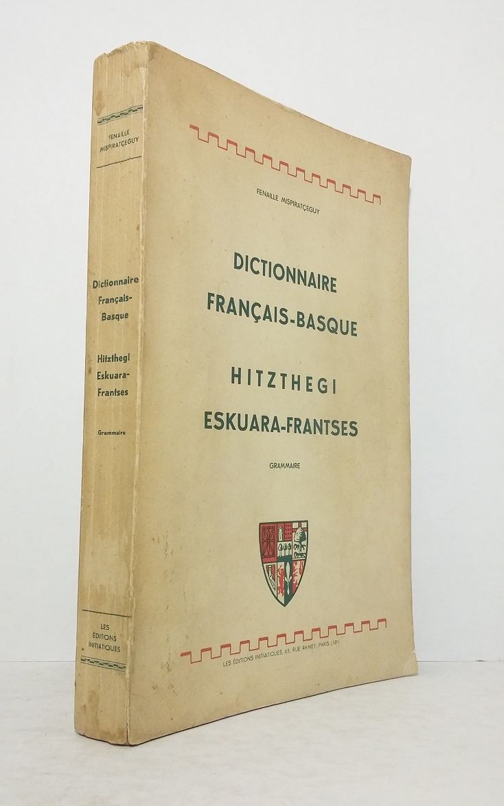 Dictionnaire Français-Basque - Hitzihegi Eskuara-Frantses