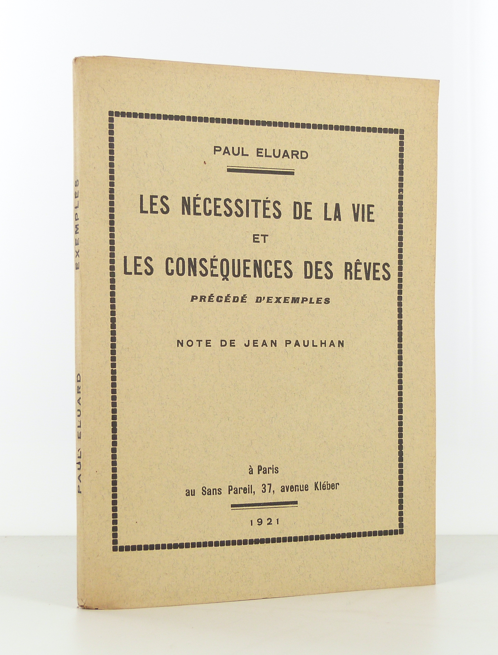 Les nécessités de la vie et les conséquences des rêves, précédé d'exemples.