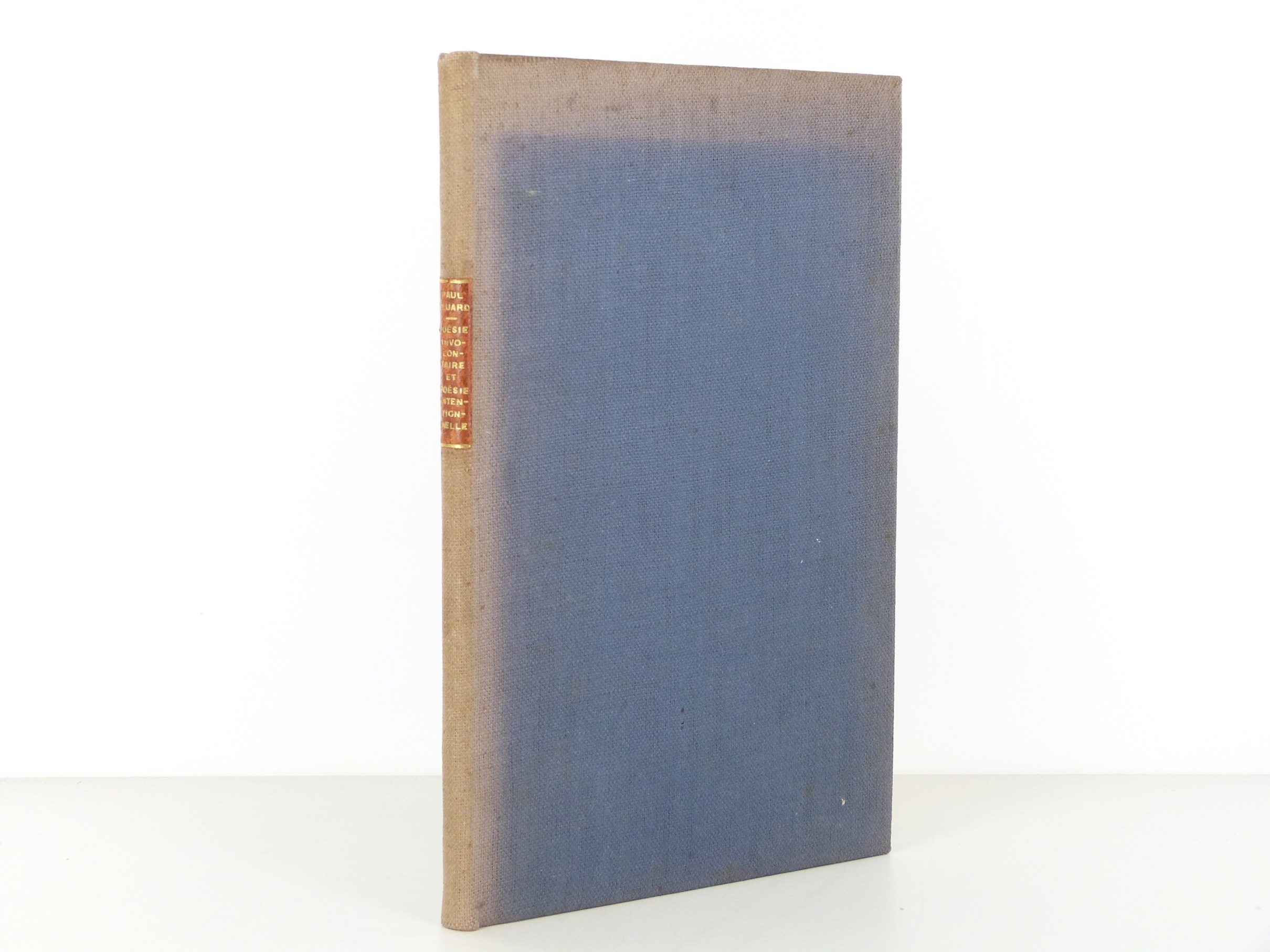 Poésie involontaire et poésie intentionnelle de Paul Éluard