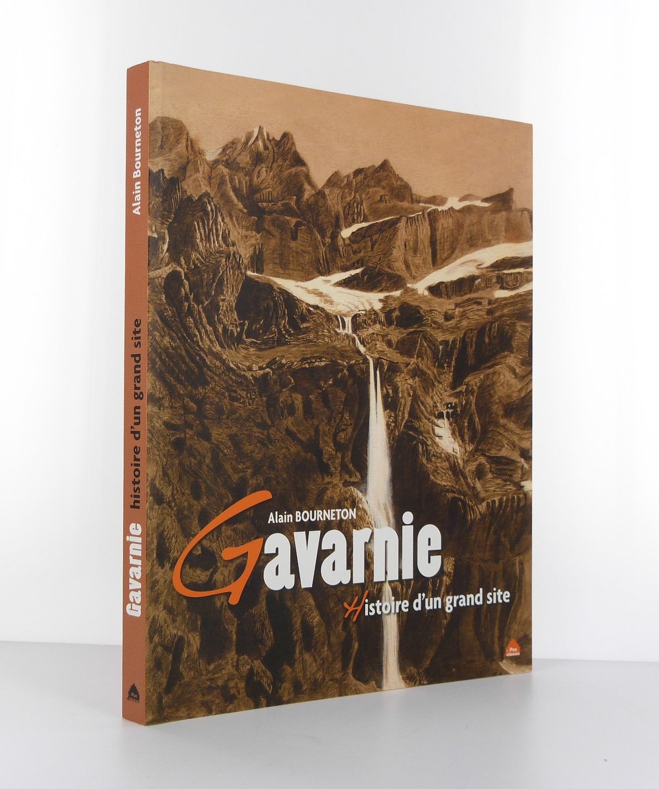 Gavarnie  Histoire d'un grand site