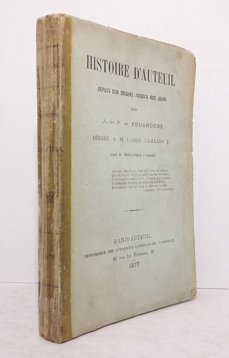 Histoire d'Auteuil, depuis son origine jusqu'à nos jours