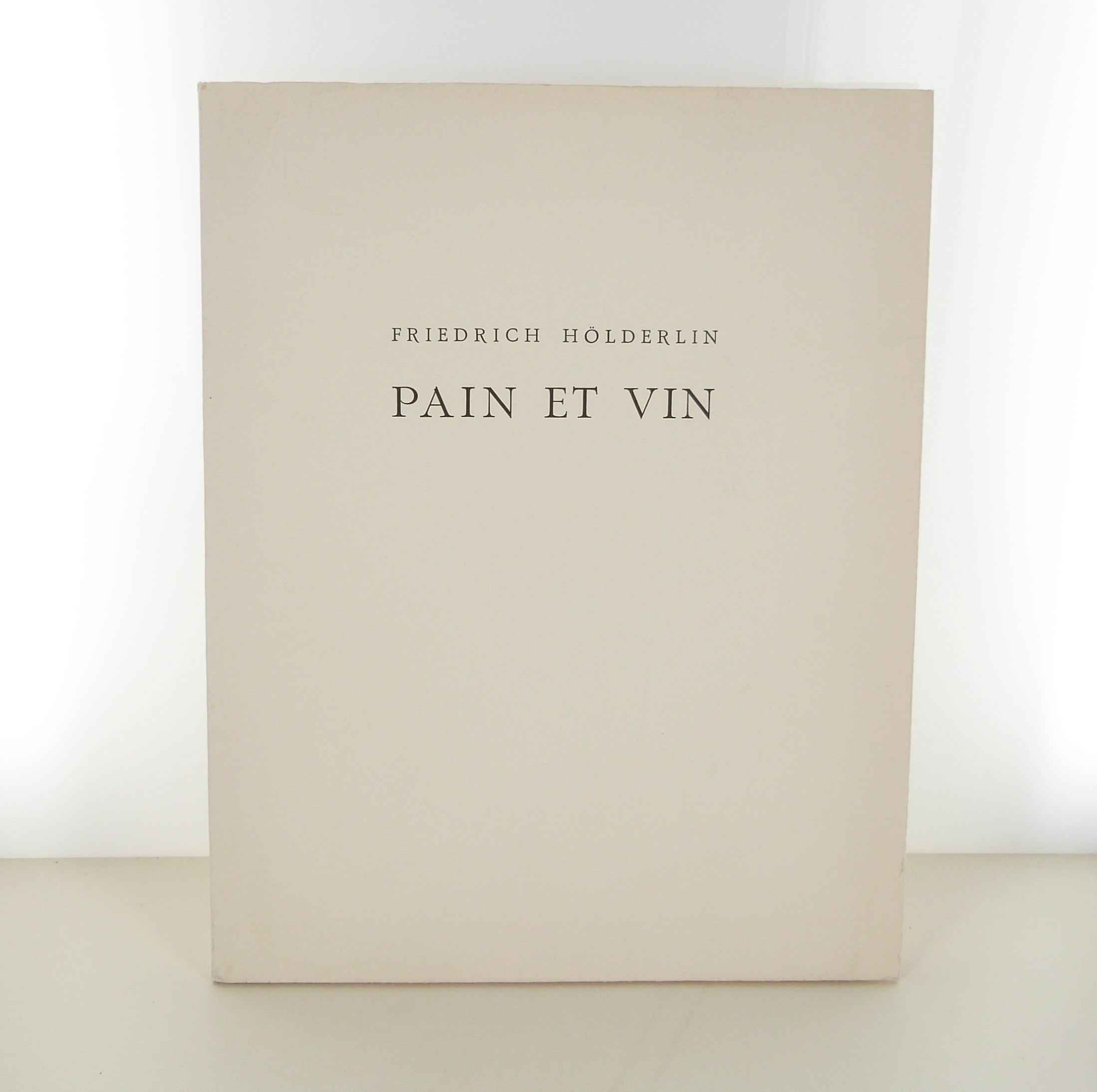 Pain et vin - Frierich Hölderlin - 1983