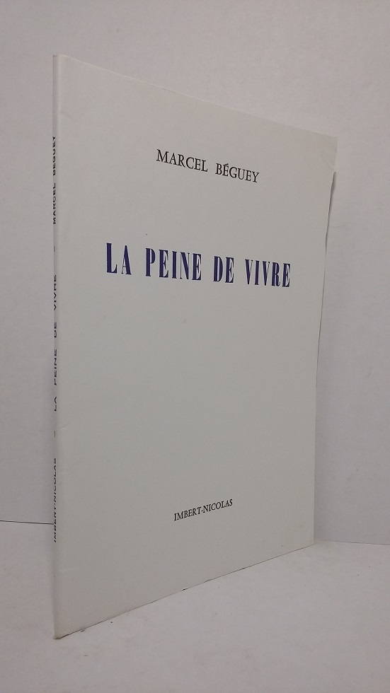 la peine de vivre