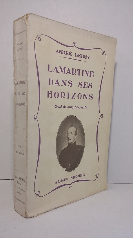 Lamartine dans ses horizons