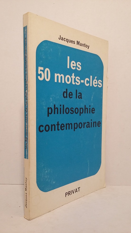 Les 50 mots-clés de la philosophie contemporaine