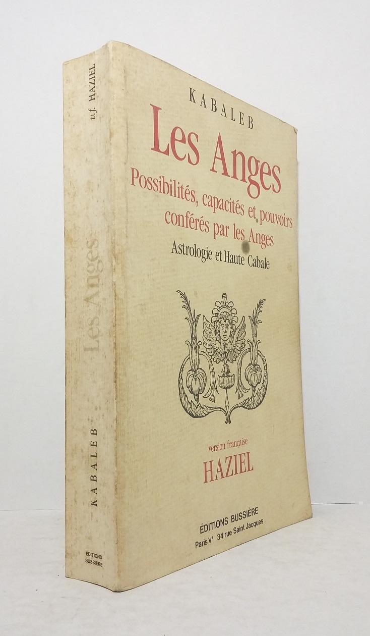 Les Anges : Possibilités, capacités et pouvoirs conférés par les Anges