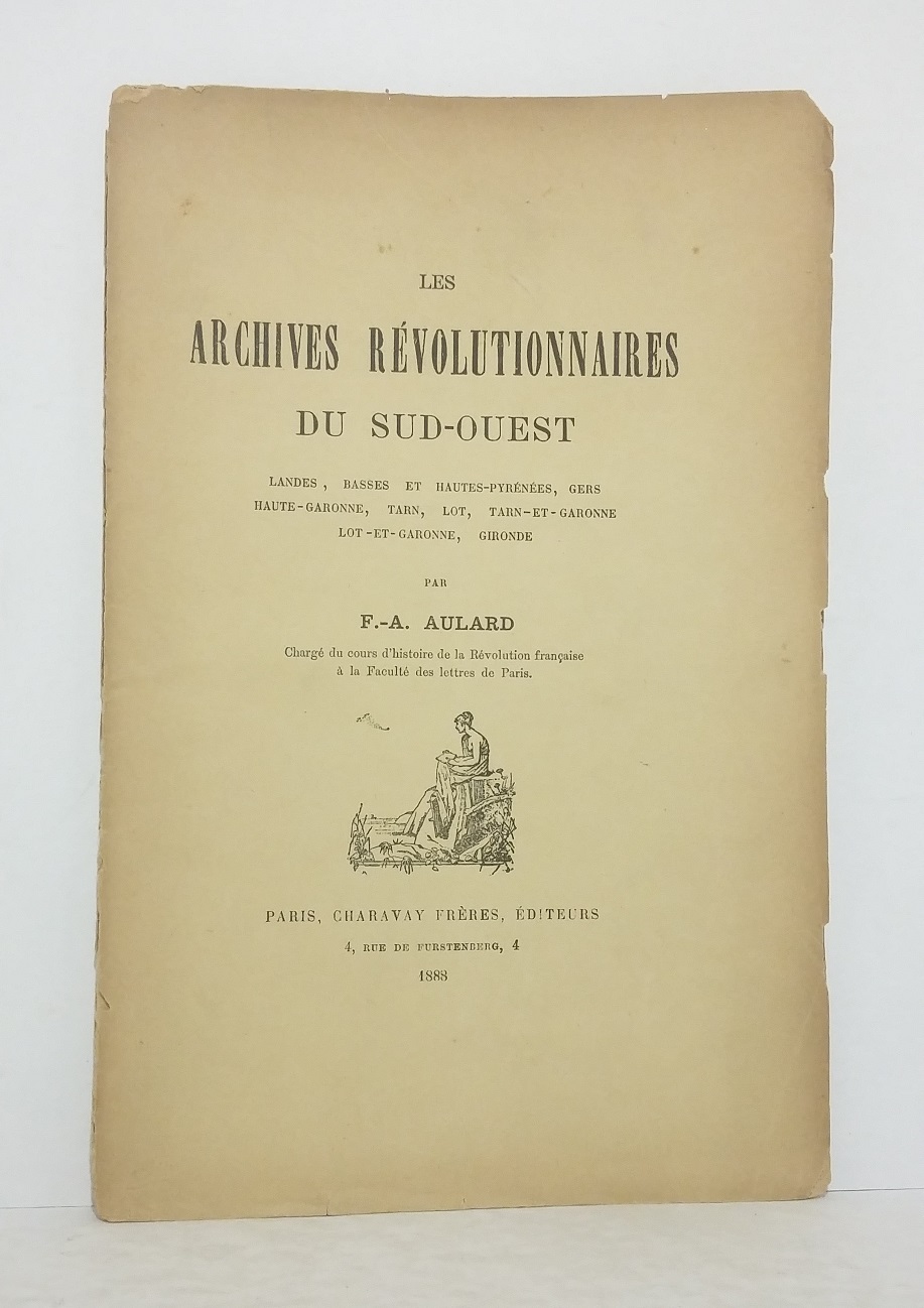 Les archives révolutionnaires du Sud-Ouest