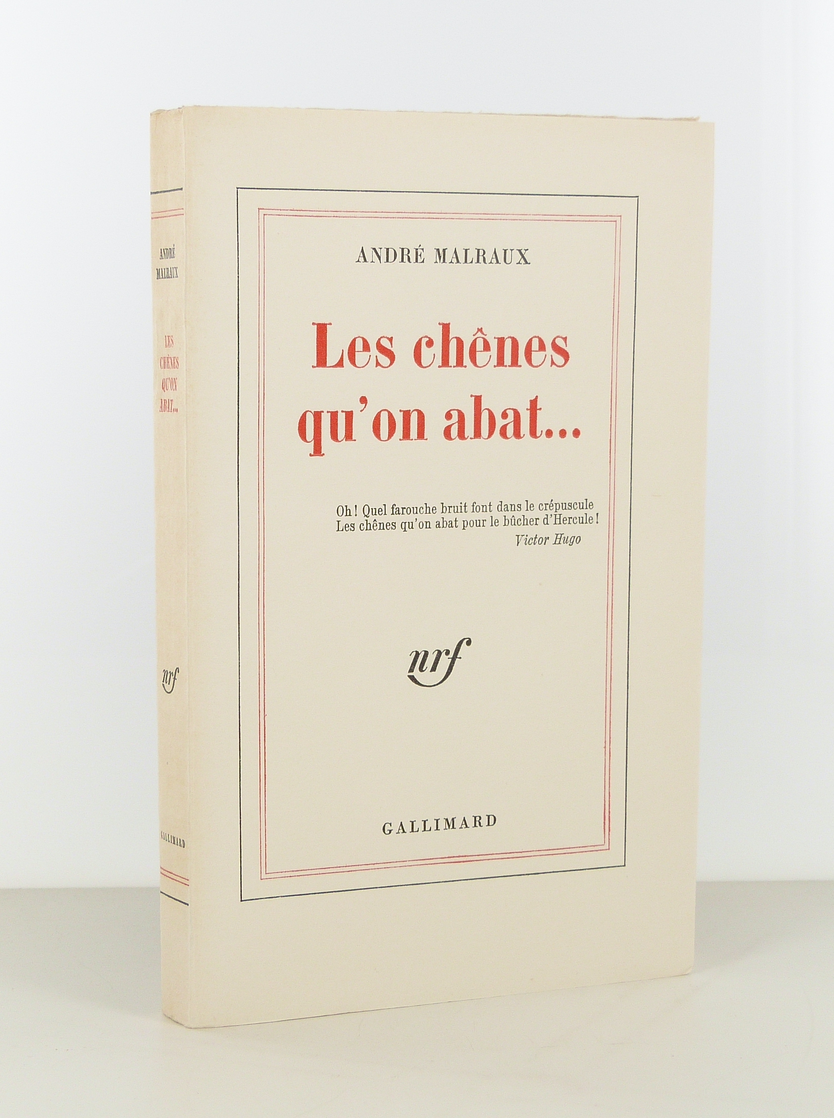 Les chênes qu'on abat...