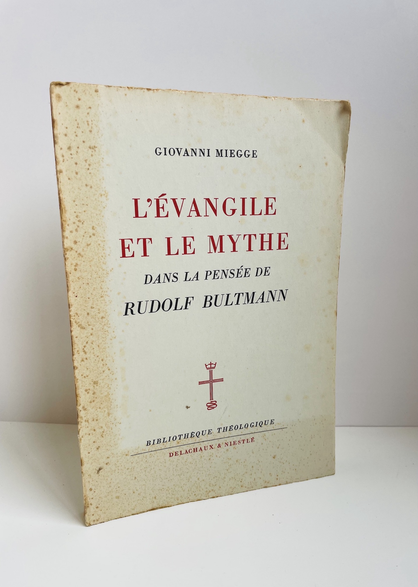 L'Évangile et le mythe dans la pensée de Rudolf Bultmann