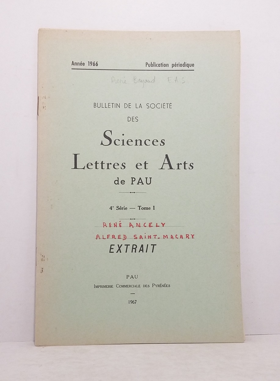 Nécrologie : René Ancely (1876-1966) - Suivi de Alfred Saint-Macary