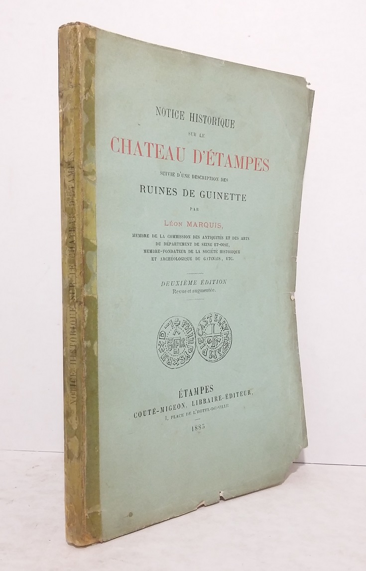Notice historique sur le Château d'Etampes