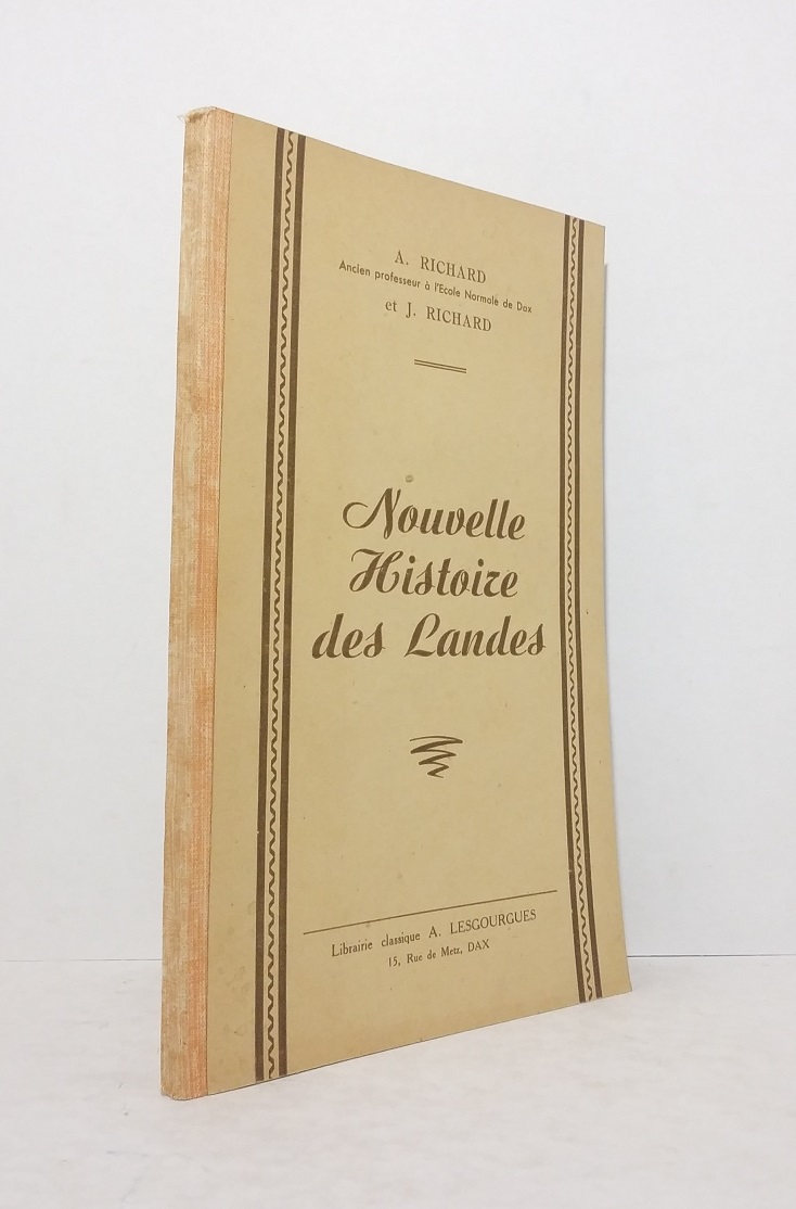 Nouvelle Histoire des Landes