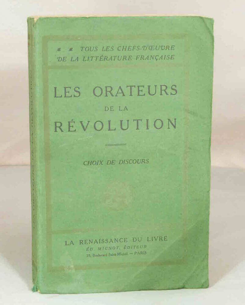 Les orateurs de la Révolution.