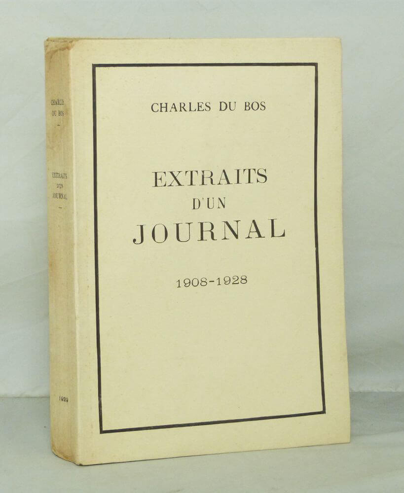 Extraits d'un journal 1908-1928