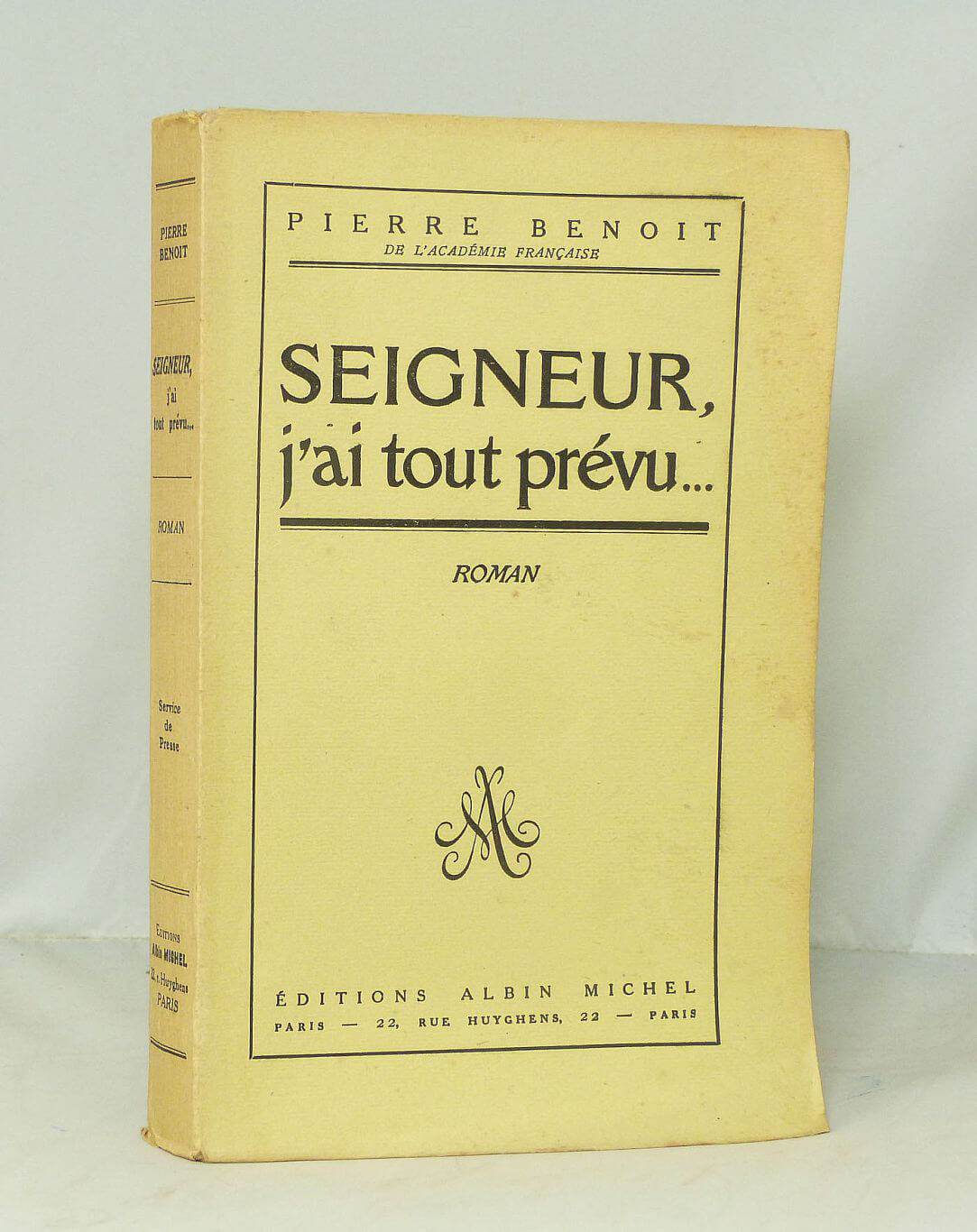 Seigneur, j'ai tout prévu...