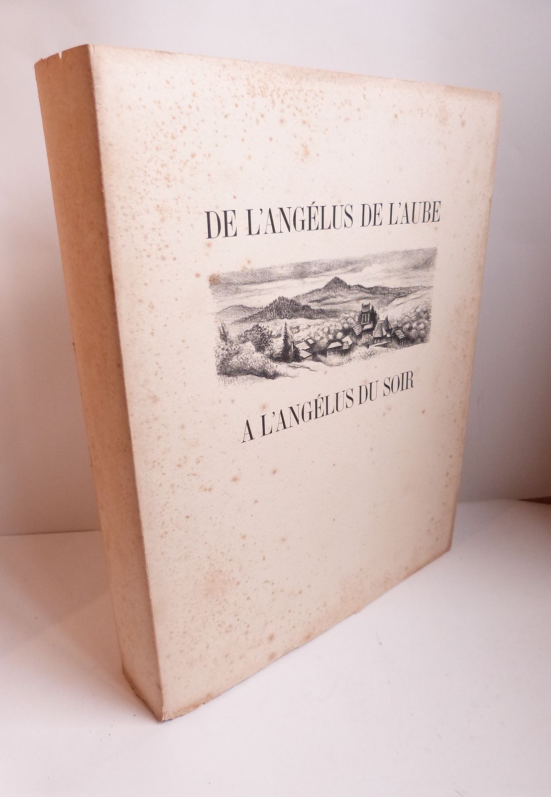 De l'Angélus de l'aube à l'Angélus du soir