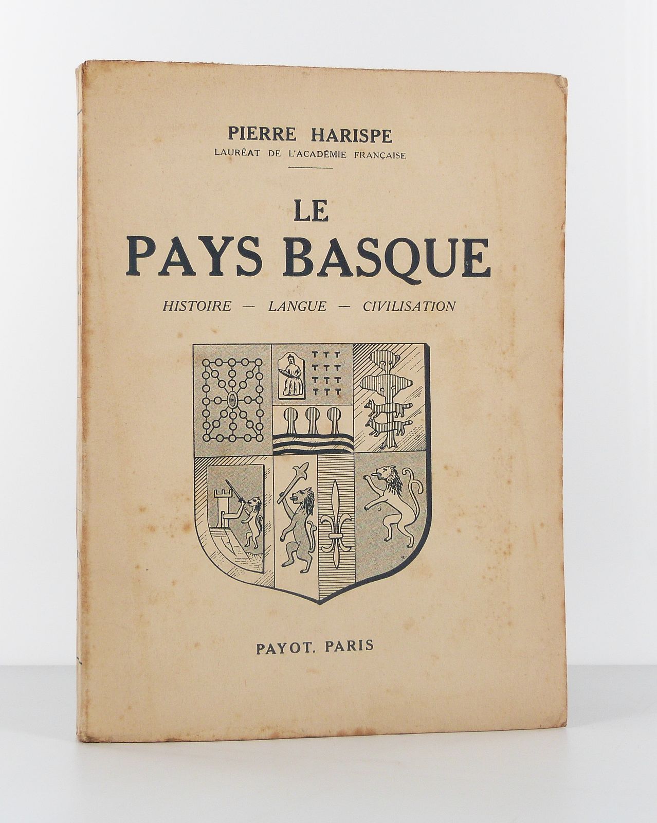 Le Pays Basque. Histoire - Langue - Civilisation