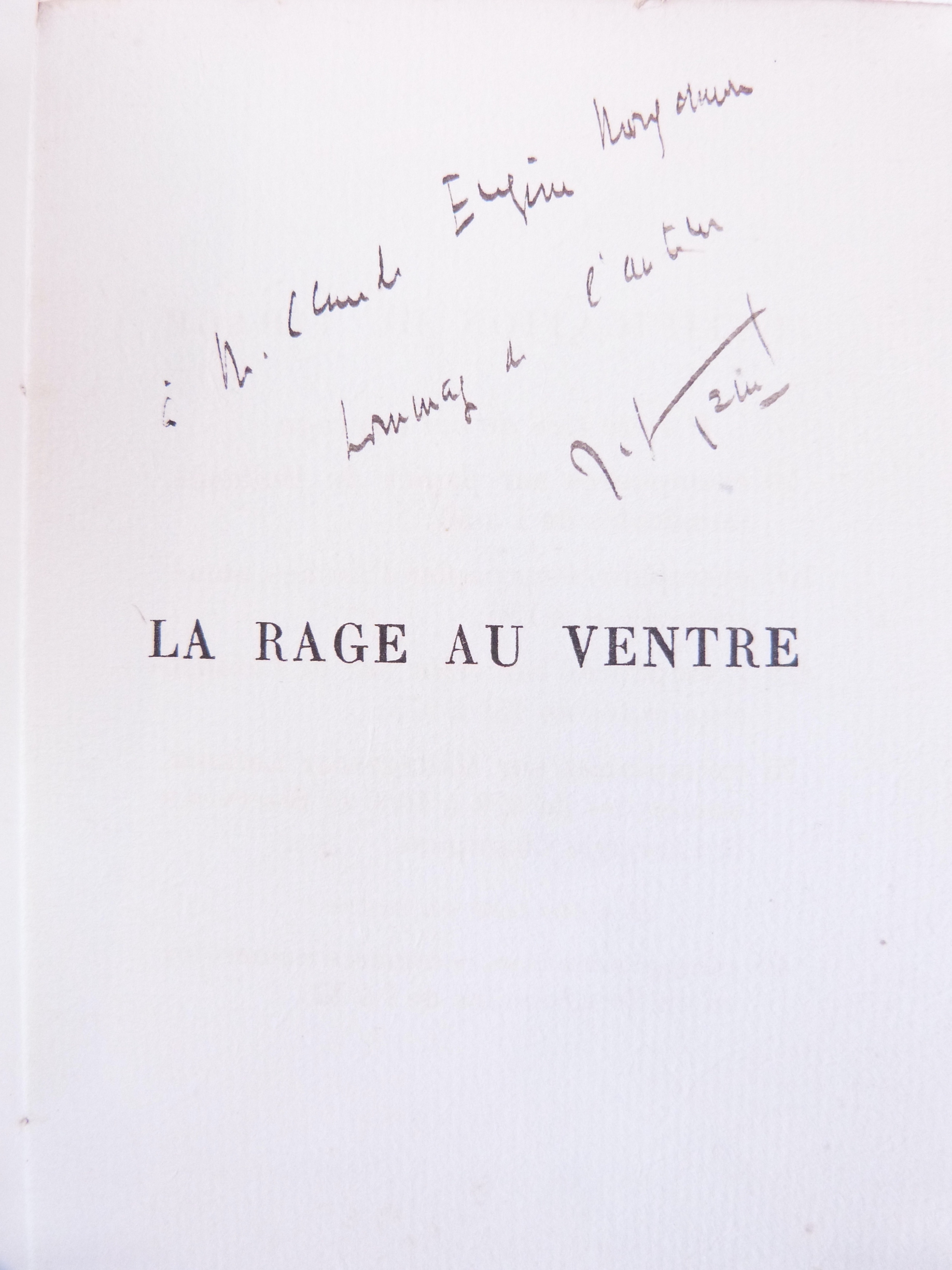 La rage au ventre