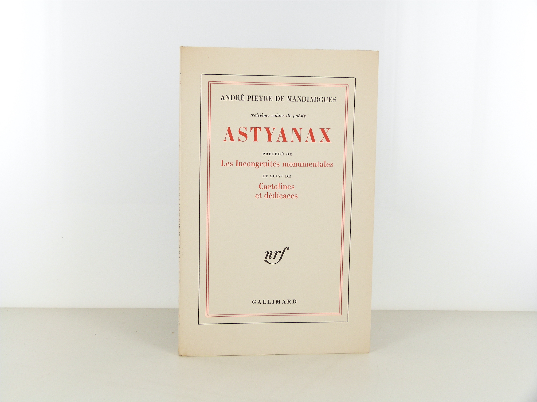 Astyanax d'André Pieyre de Mandiargues chez Gallimard 1964