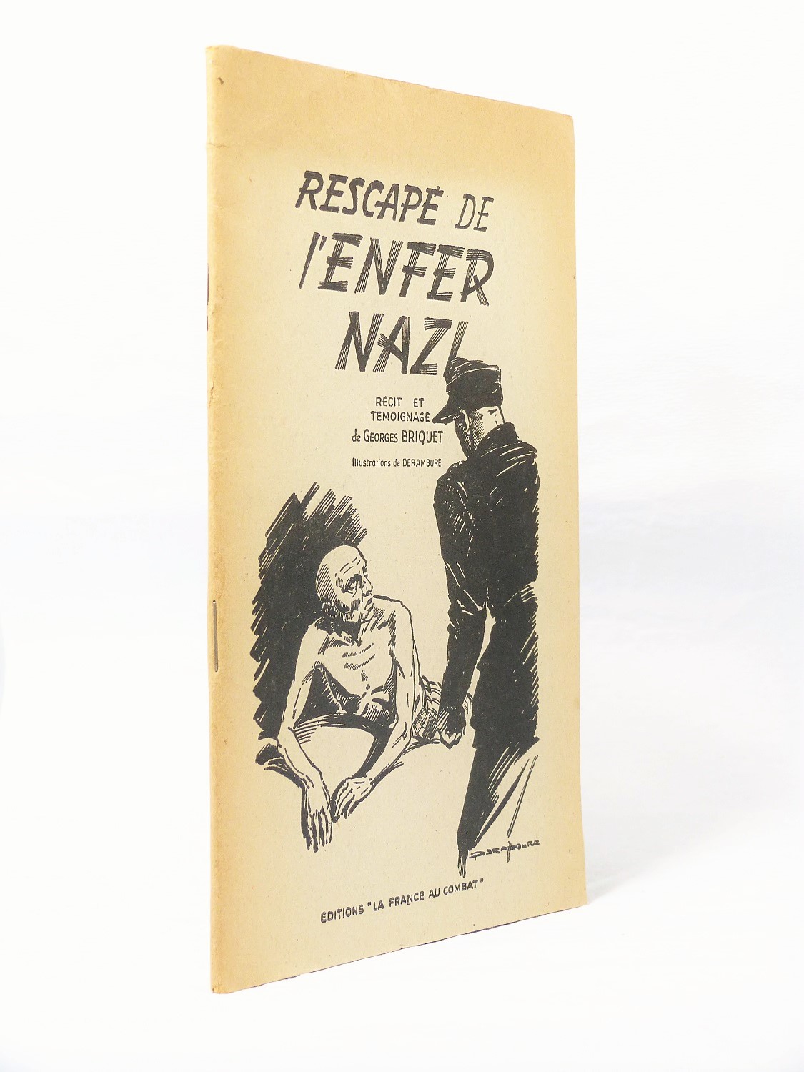 Rescapé de l'enfer nazi