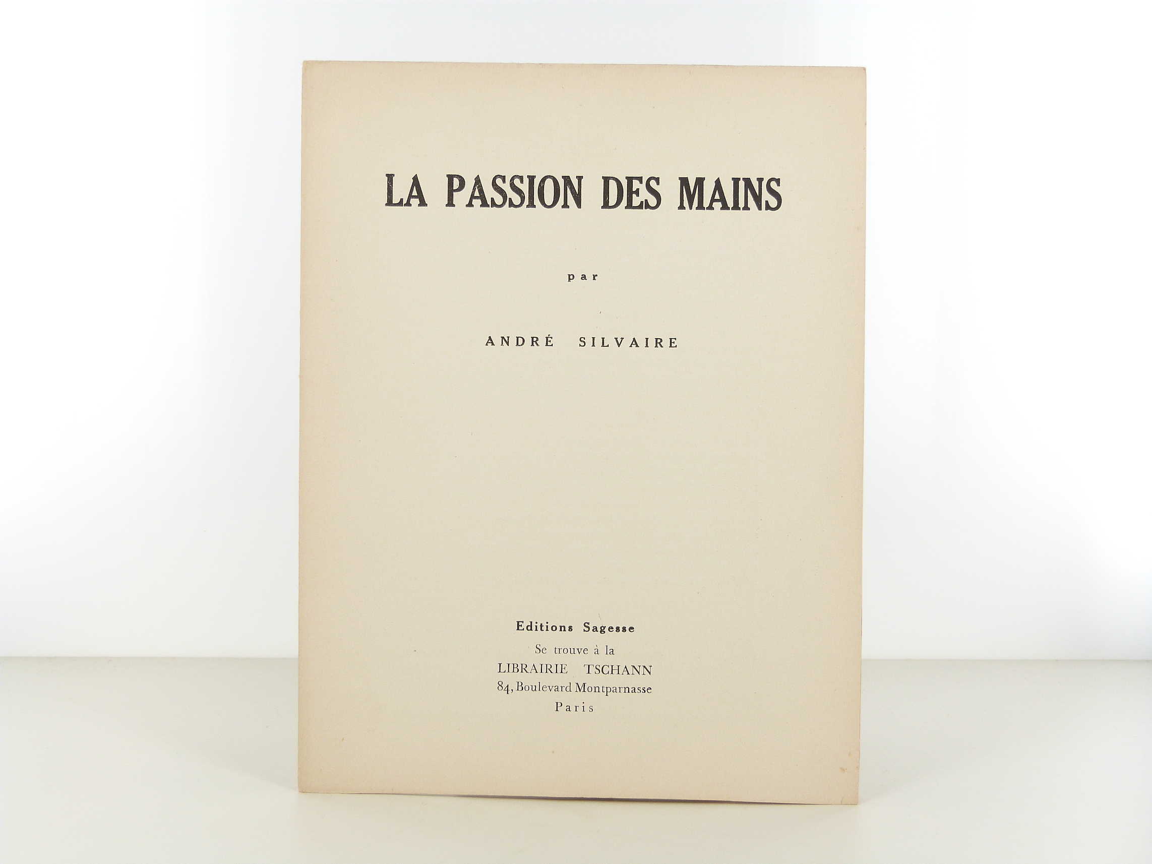La passion des mains d'André Silvaire