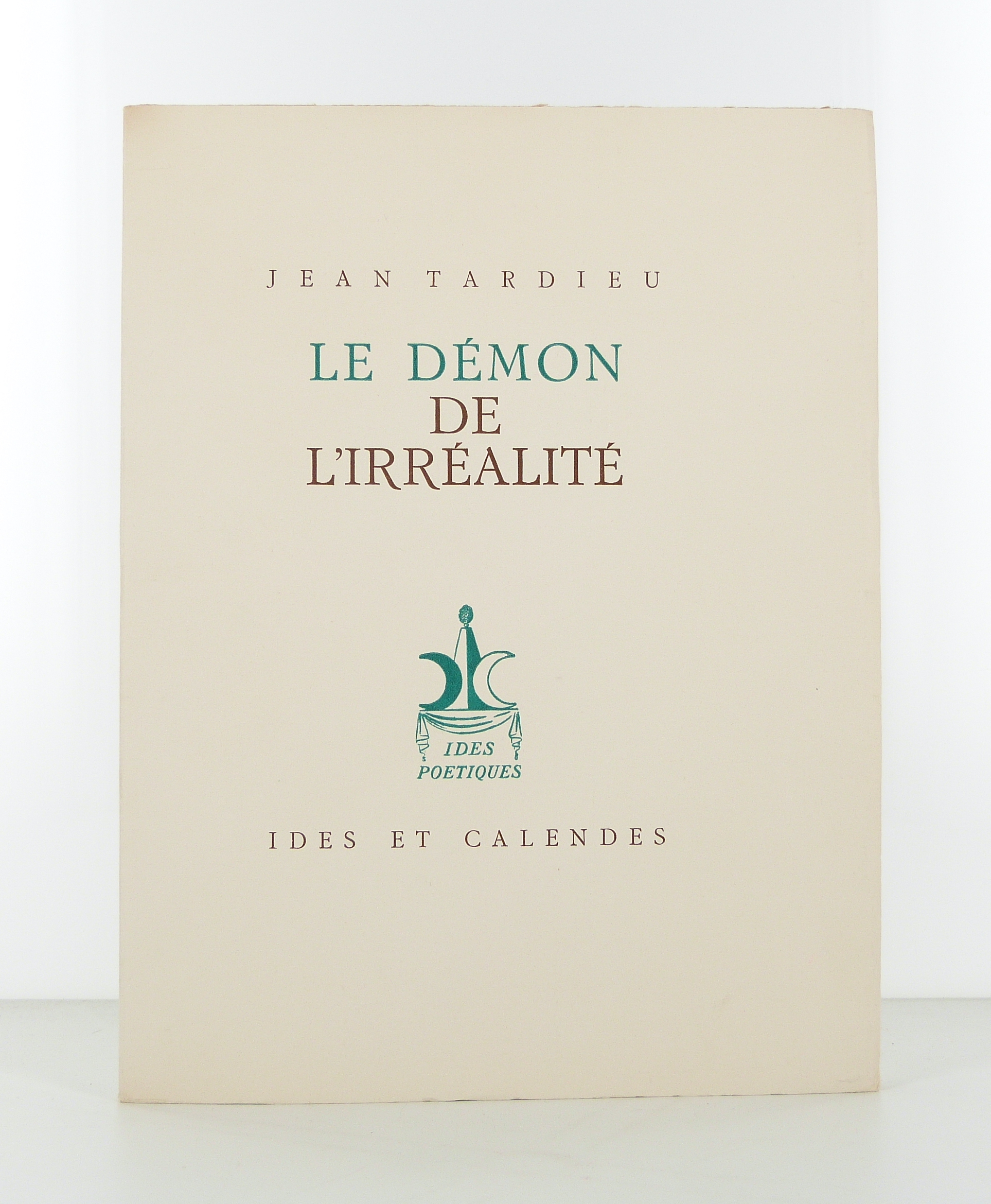 Le démon de l'irréalité