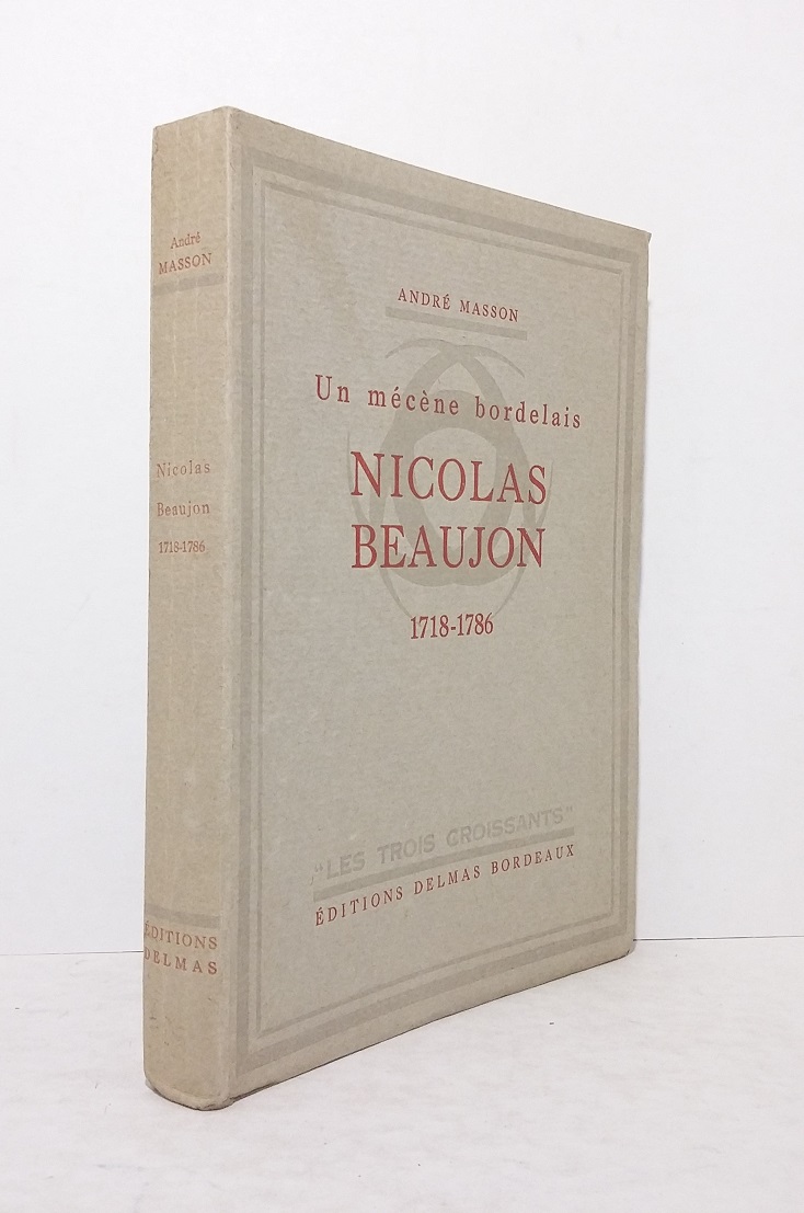 Un mécène bordelais : Nicolas Beaujon (1717-1786)