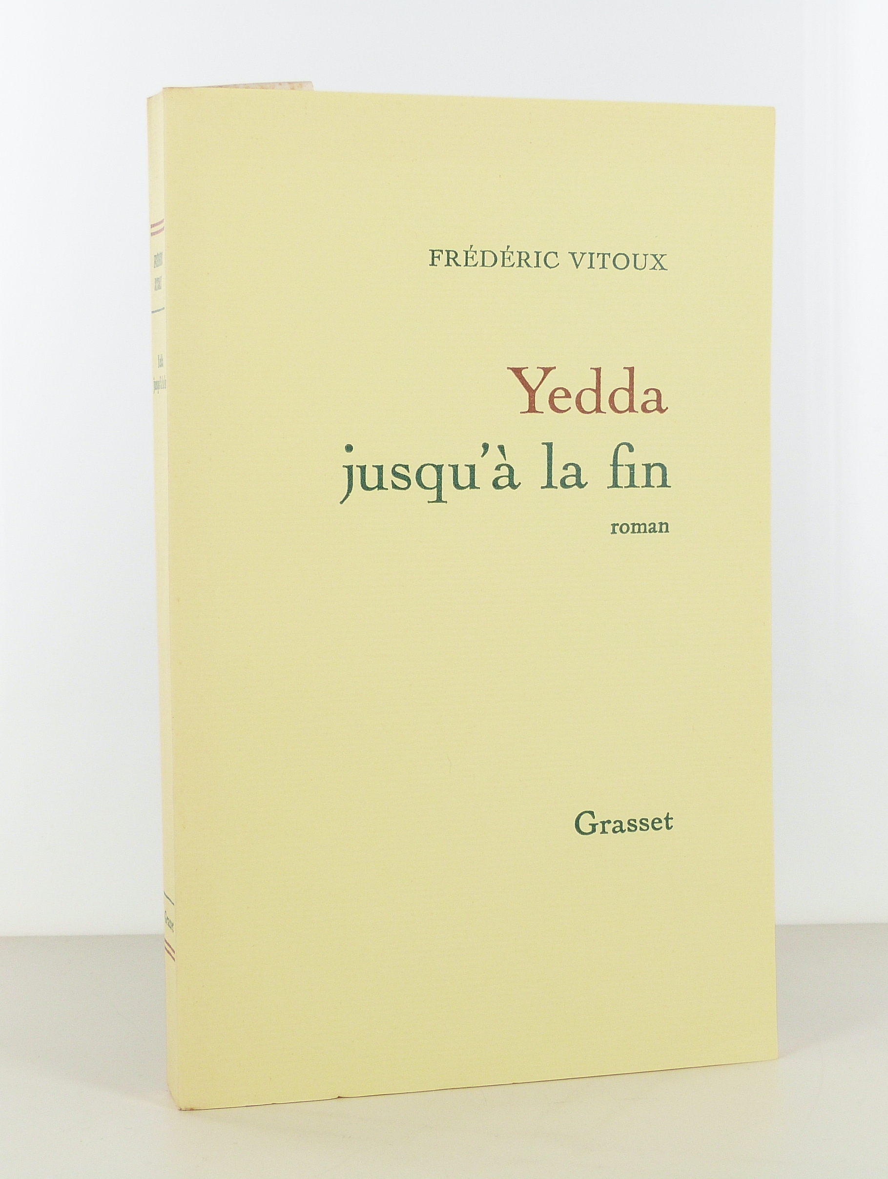 Yedda jusqu'à la fin de Frédéric Vitoux